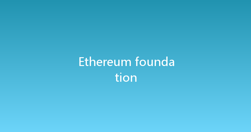 Ethereum foundation 