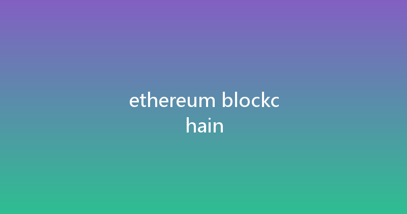ethereum blockchain 